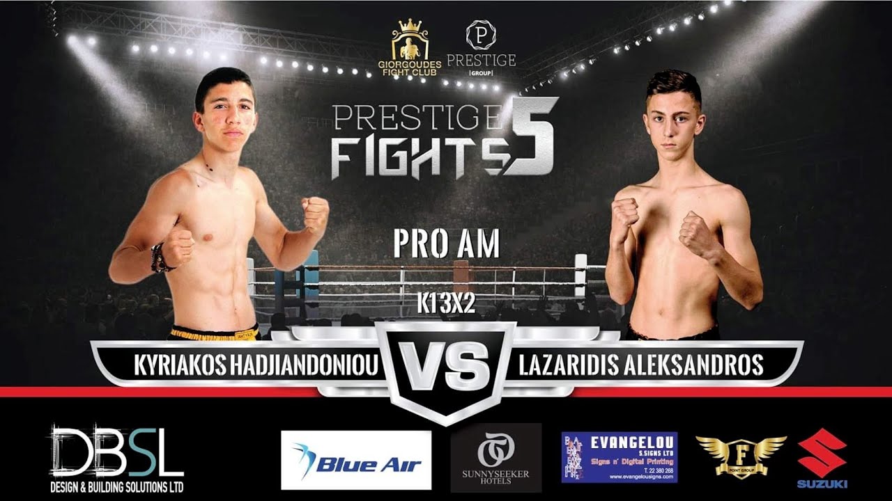 Prestige Fights 5 - Kyriakos Hadjiantoniou VS Lazaridis Aleksandros