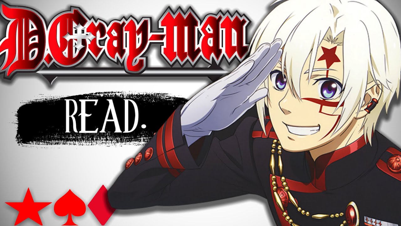 Why You SHOULD Read D. Gray Man NOW