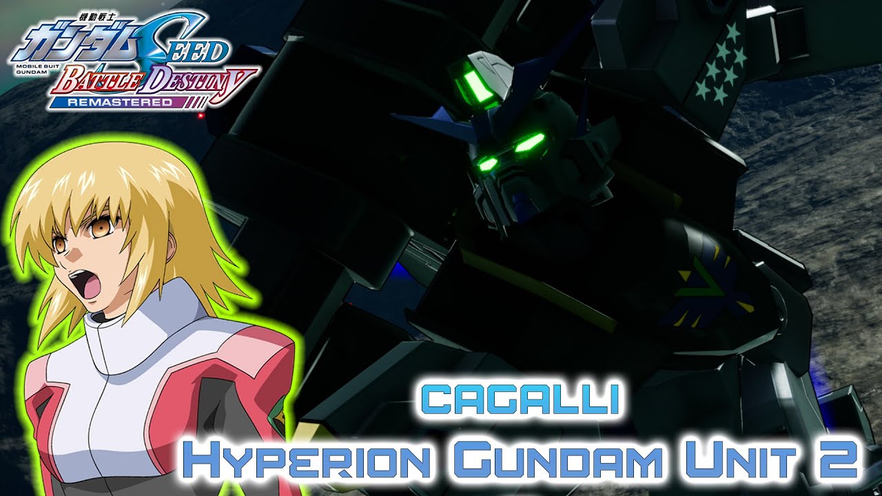 Cagalli Hyperion Gundam Unit 02 Gameplay:Gundam Seed Battle Destiny Remastered