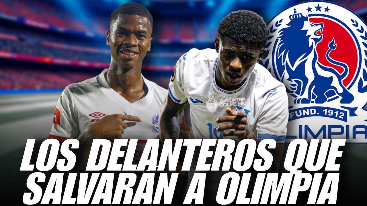 LOS NUEVOS DELANTEROS QUE PROMETEN SALVAR AL OLIMPIA
