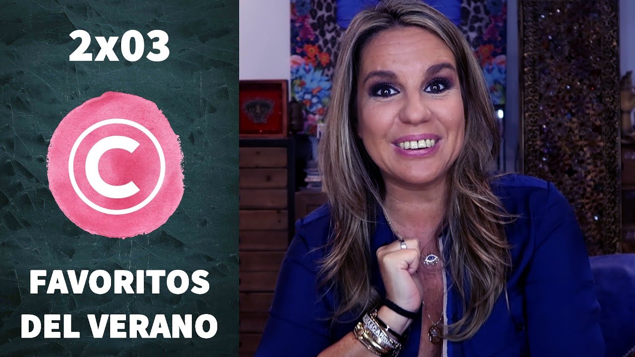 2x03 - Mis favoritos del verano