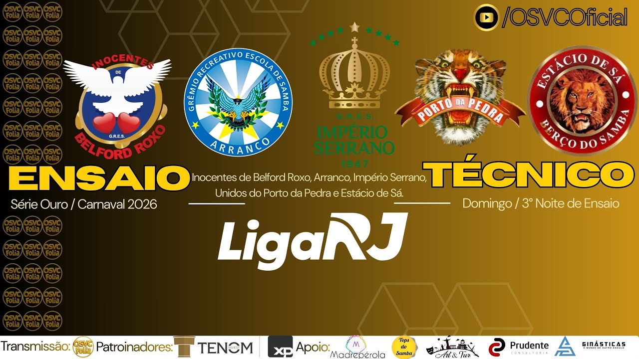 Ensaios Técnicos Série Ouro - Inocentes, Arranco, Imp. Serrano, Porto da Pedra e Estácio - 25/01/26
