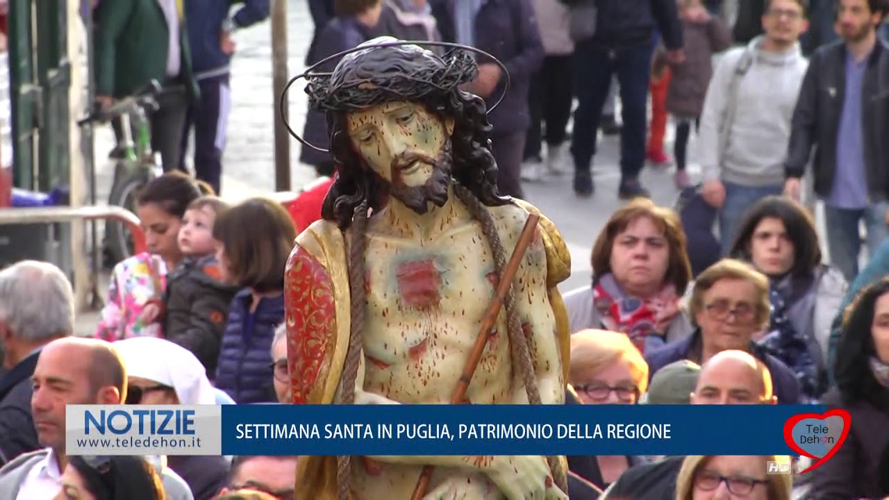SETTIMANA SANTA IN PUGLIA, PATRIMONIO DELLA REGIONE