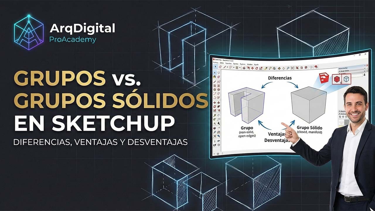 🏗️ Diferencias entre Grupos y Sólidos en SketchUp | Ventajas y Desventajas