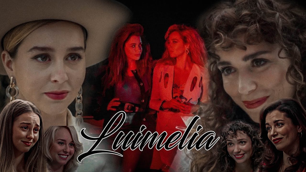 Luisita + Amelia - Estamos Juntas (Luimeliaverso)