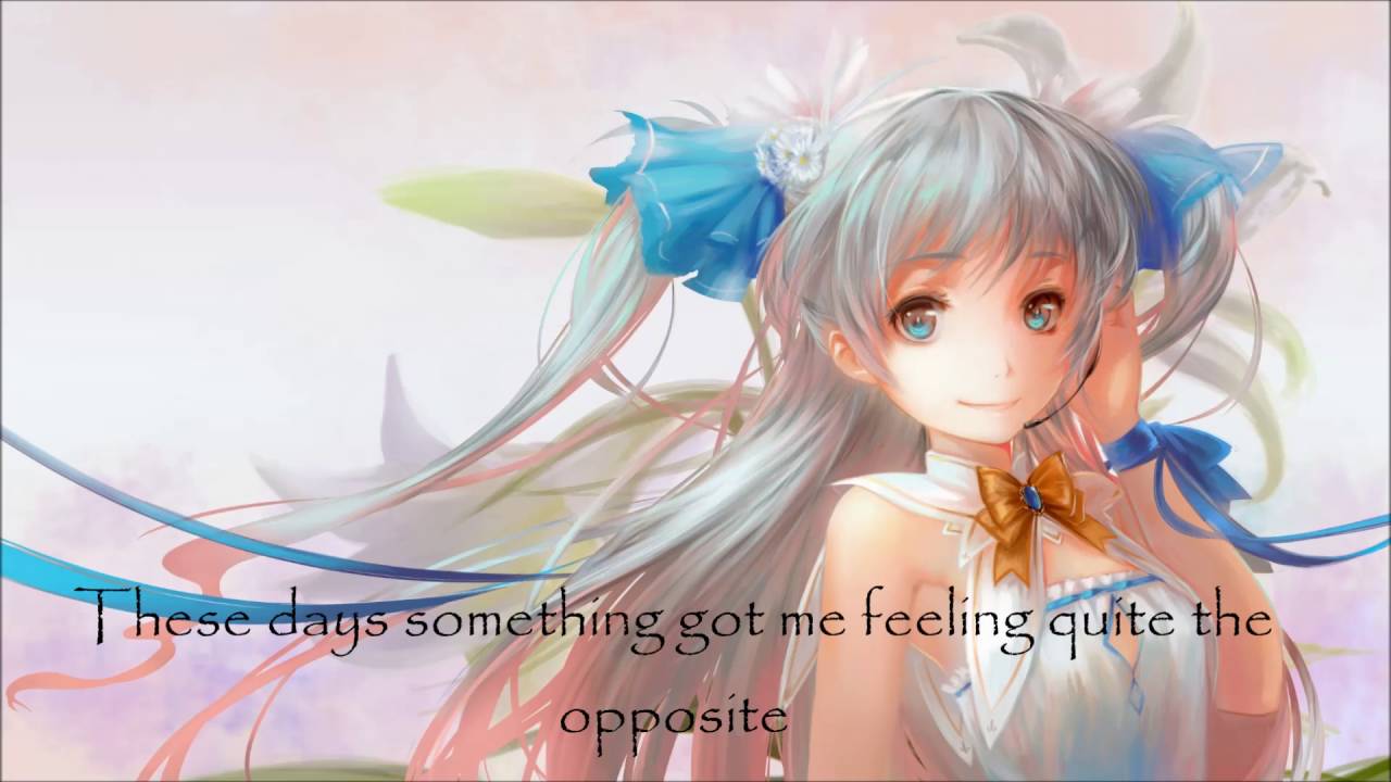 「Nightcore」→ Once in a while (Timeflies)