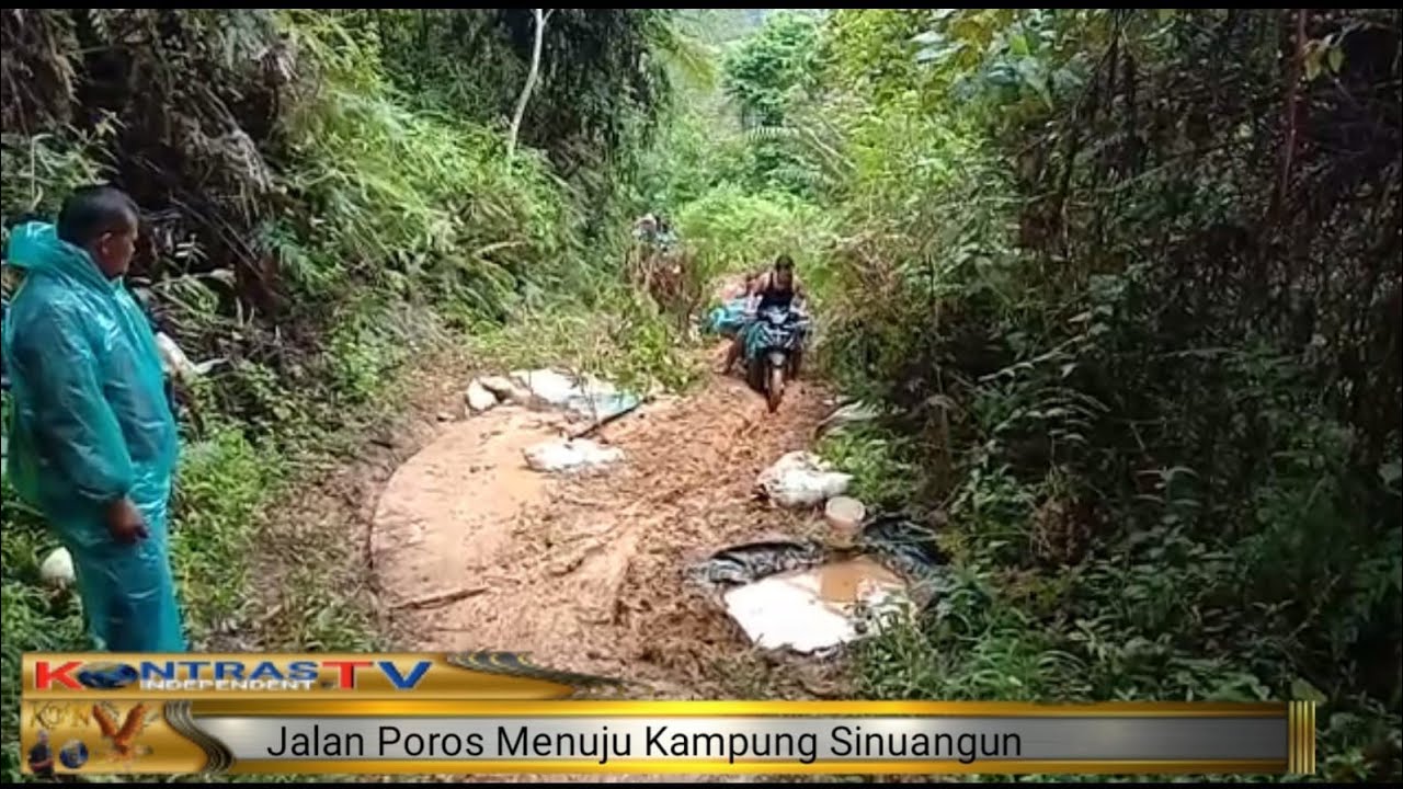 MIRISNYA AKSES JLN POROS MENUJU SINUANGUN DUO KOTO SUMATERA BARAT
