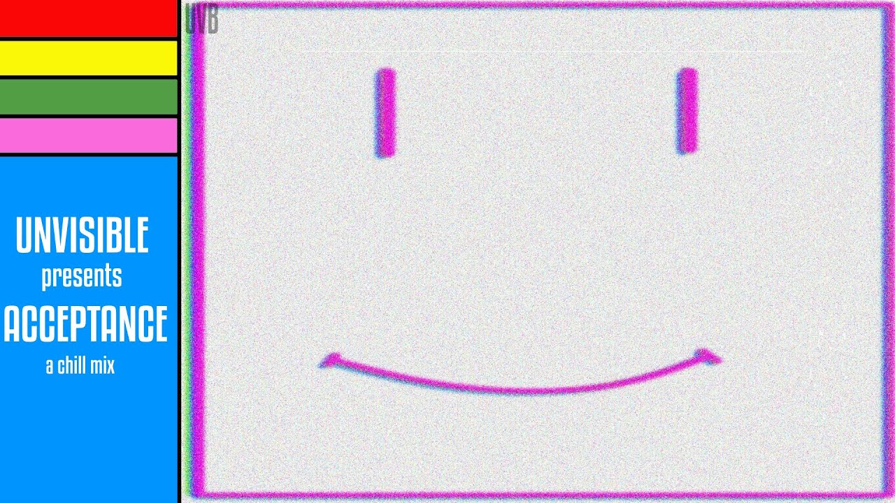 Acceptance [A Chill Mix by Unvisible]