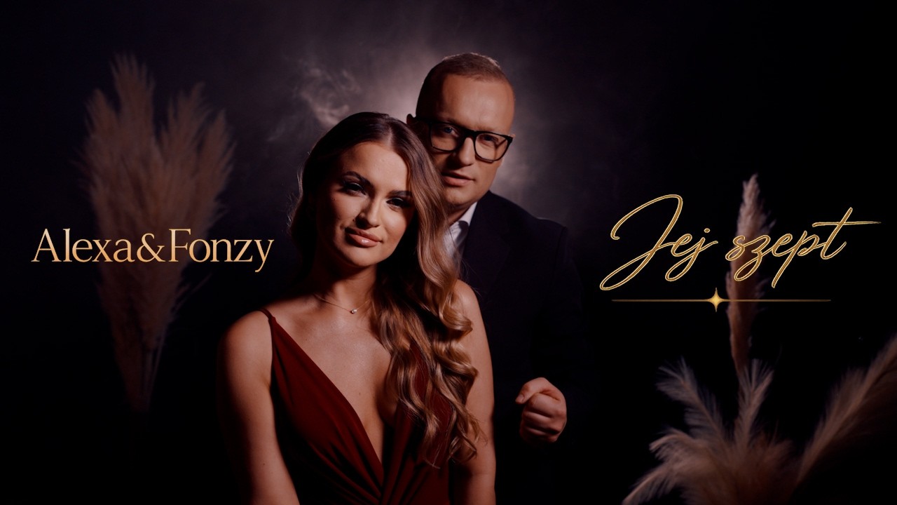 Alexa & Fonzy - Jej szept (Official video) 2026