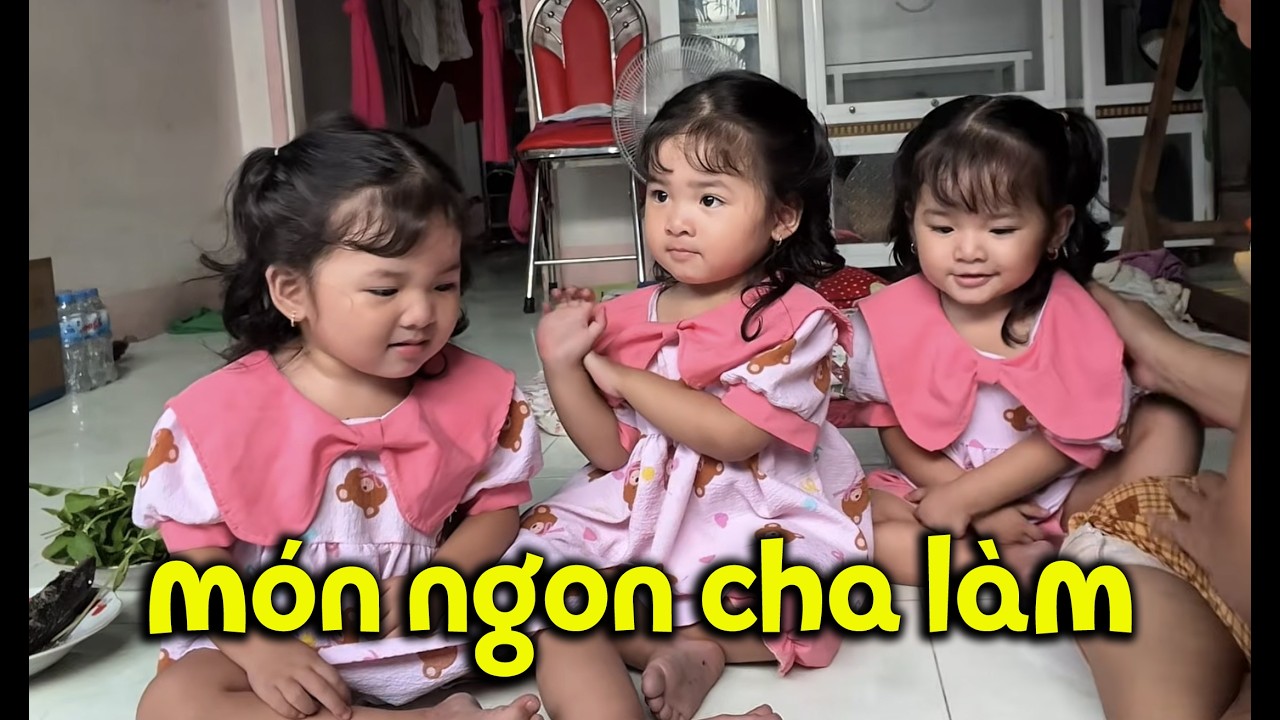 Cha vào bếp làm món ngon, ba bé sinh ba Gạo Sữa Kem hớn hở thương thức | TAM CÔNG CHÚA