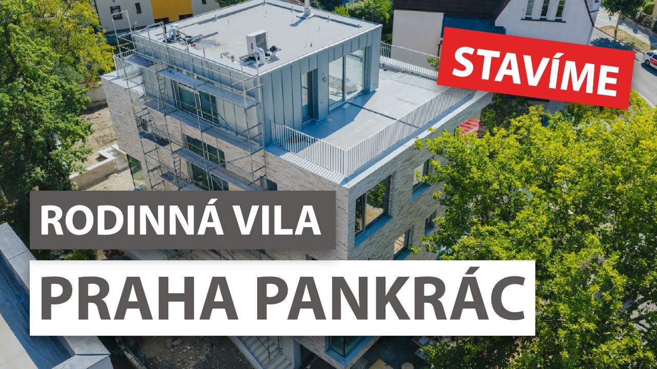 Stavíme: Rodinná vila Praha Pankrác (Léto 2025)