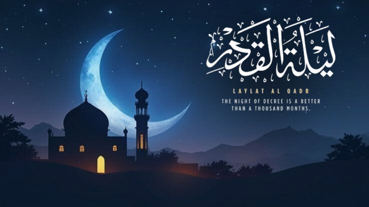 Laylat-ul-Qadr: The Night Better Than 1000 Months | Secrets of the Last 10 Nights of Ramadan