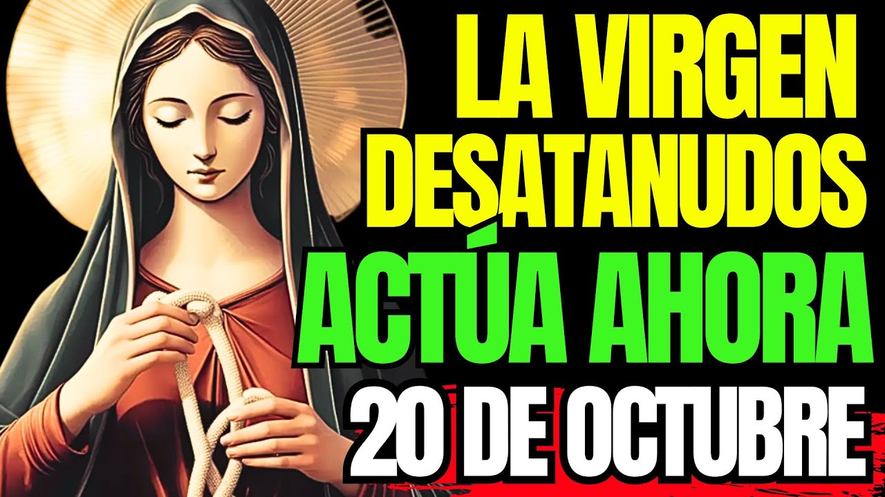 MILAGRO en 3 MINUTOS | Oración de la Virgen Desatanudos para Casos Desesperados