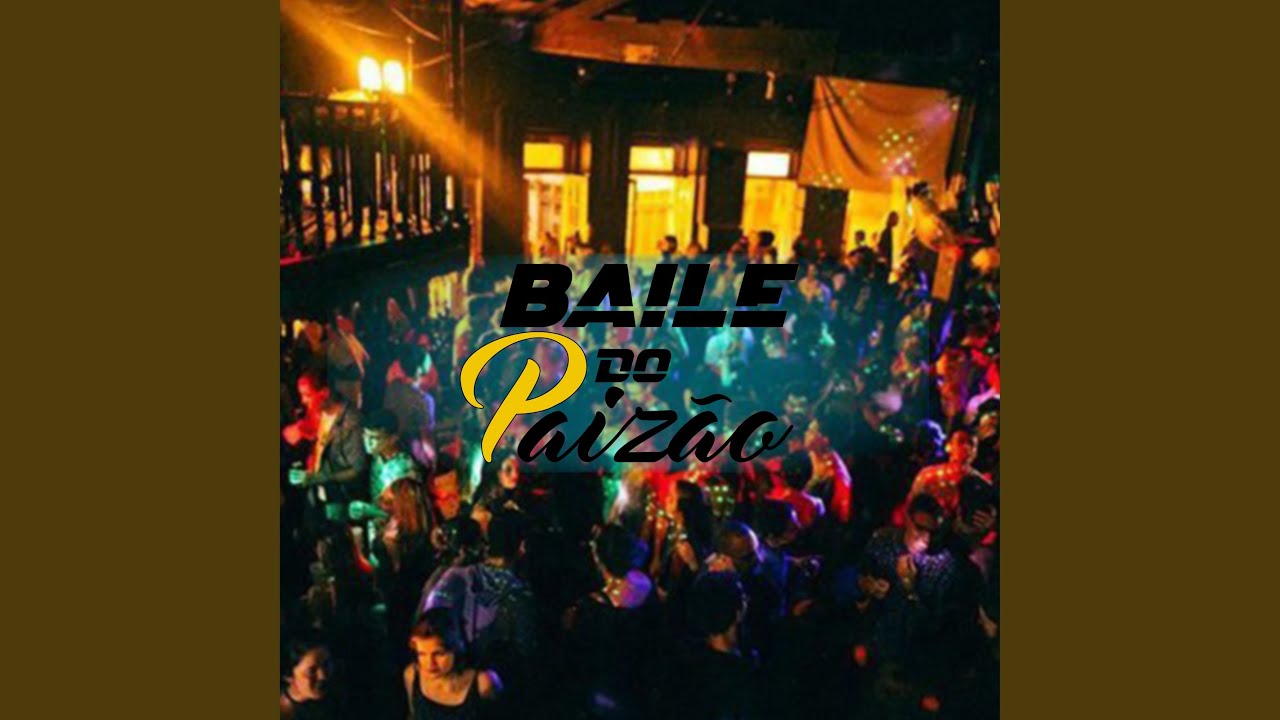 Baile do Paizão