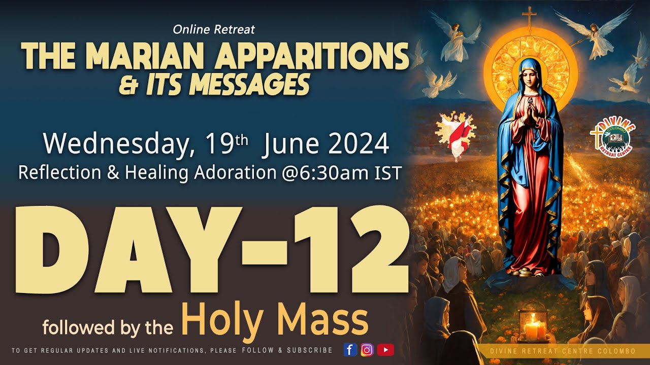 (LIVE) DAY - 12, Marian Apparitions & its Messages; | Wednesday | 19 Jun 2024 | DRCColombo