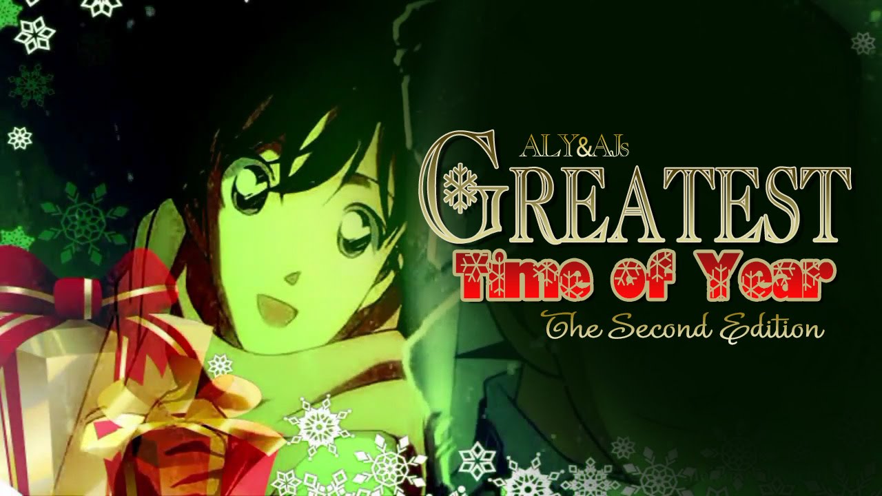 Greatest Time of Year (FULL) Second Edition MEP - AMV Alliance