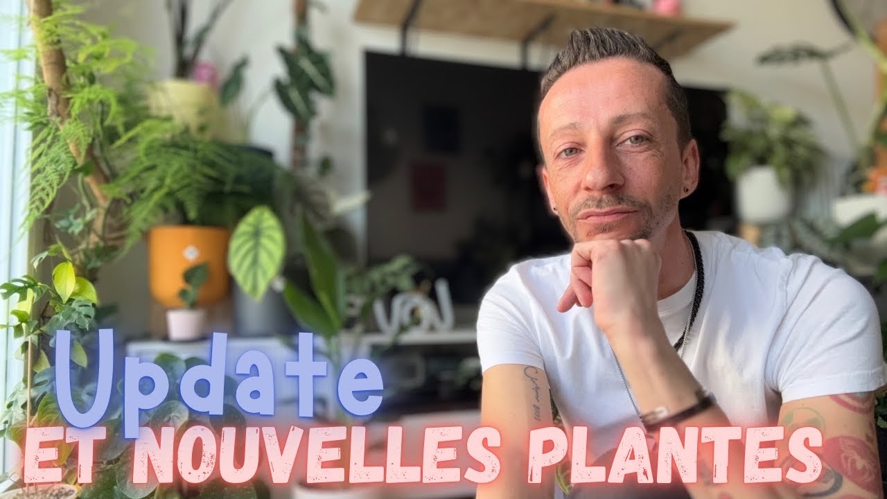 #74-Petit Update et 4 nouvelles plantes…. Bla-bla 🪴🤩