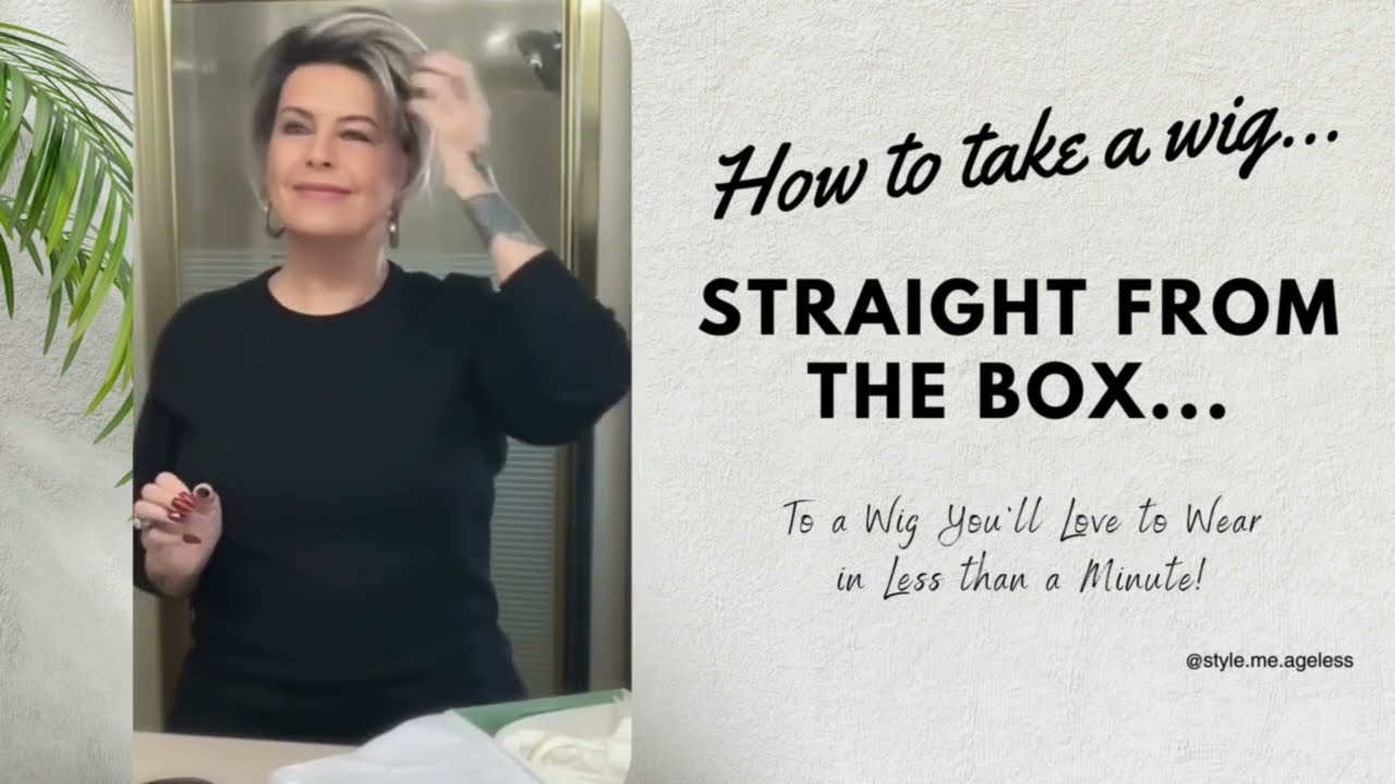 TAKE YOUR WIG FROM THE BOX TO OUT THE DOOR IN LESS THAN A MINUTE | WORKING WITH A NEW WIG