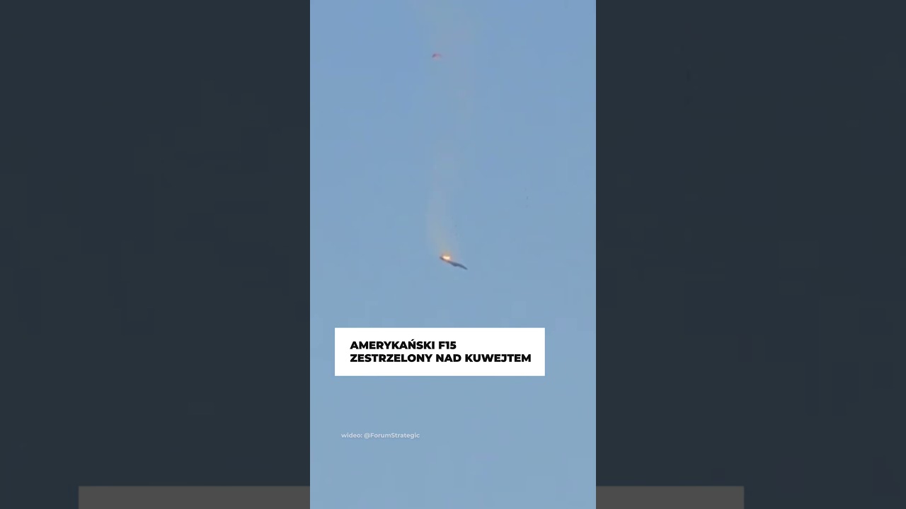 AMERYKAŃSKI F15 ZESTRZELONY NAD KUWEJTEM