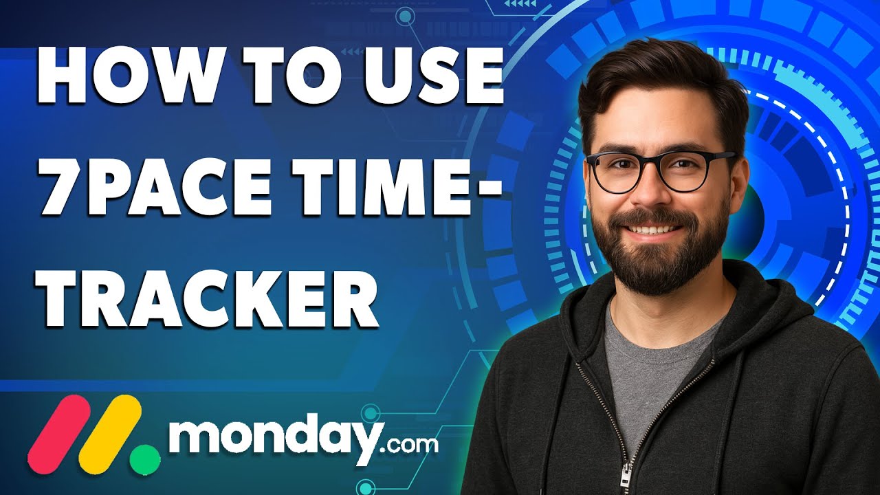Как использовать 7pace Timetracker для Monday.Com [Руководство 2025]