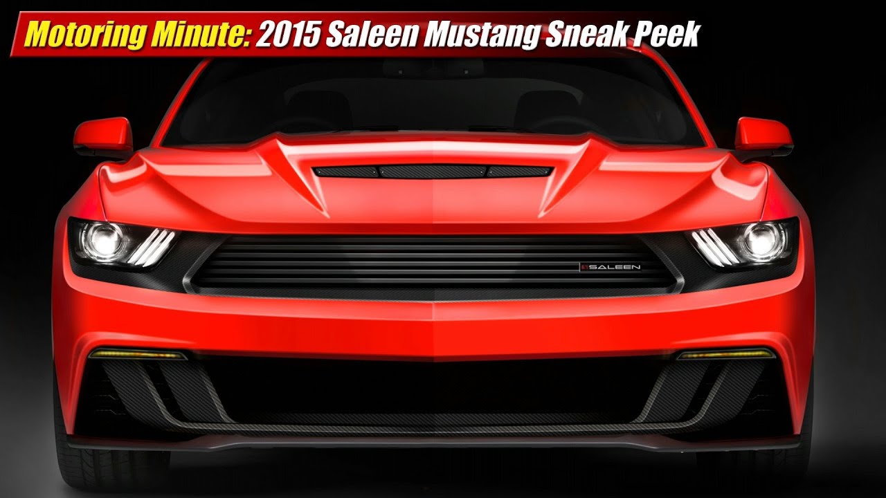 Motoring Minute: 2015 Saleen Mustang Sneak Peek