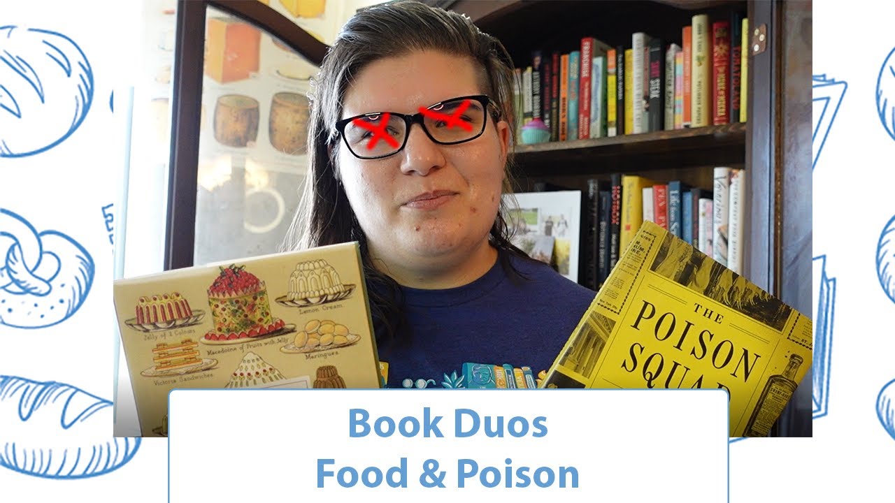 Books About Poison & Food | Book Duos | Bookmarks & Breadsticks