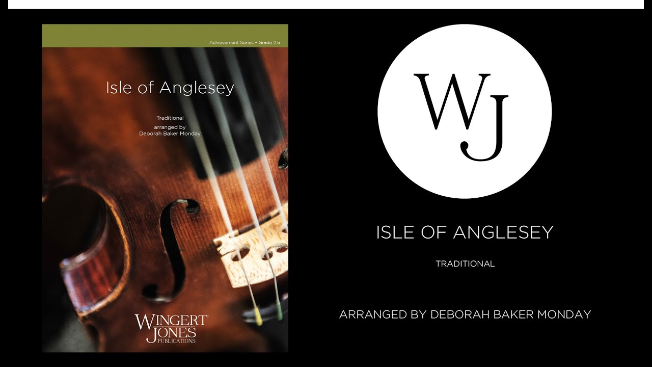 Isle of Anglesey - Traditional Arr. Deborah Baker Monday - 3036391