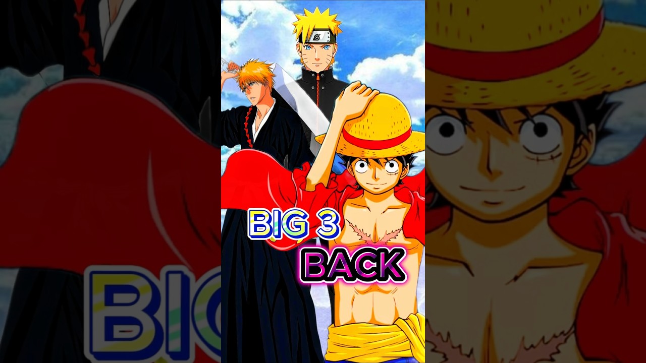 The Big 3 Reunite After A DECADE #anime