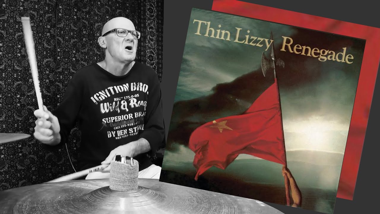 THIN LIZZY - Renegade - Drum Cover