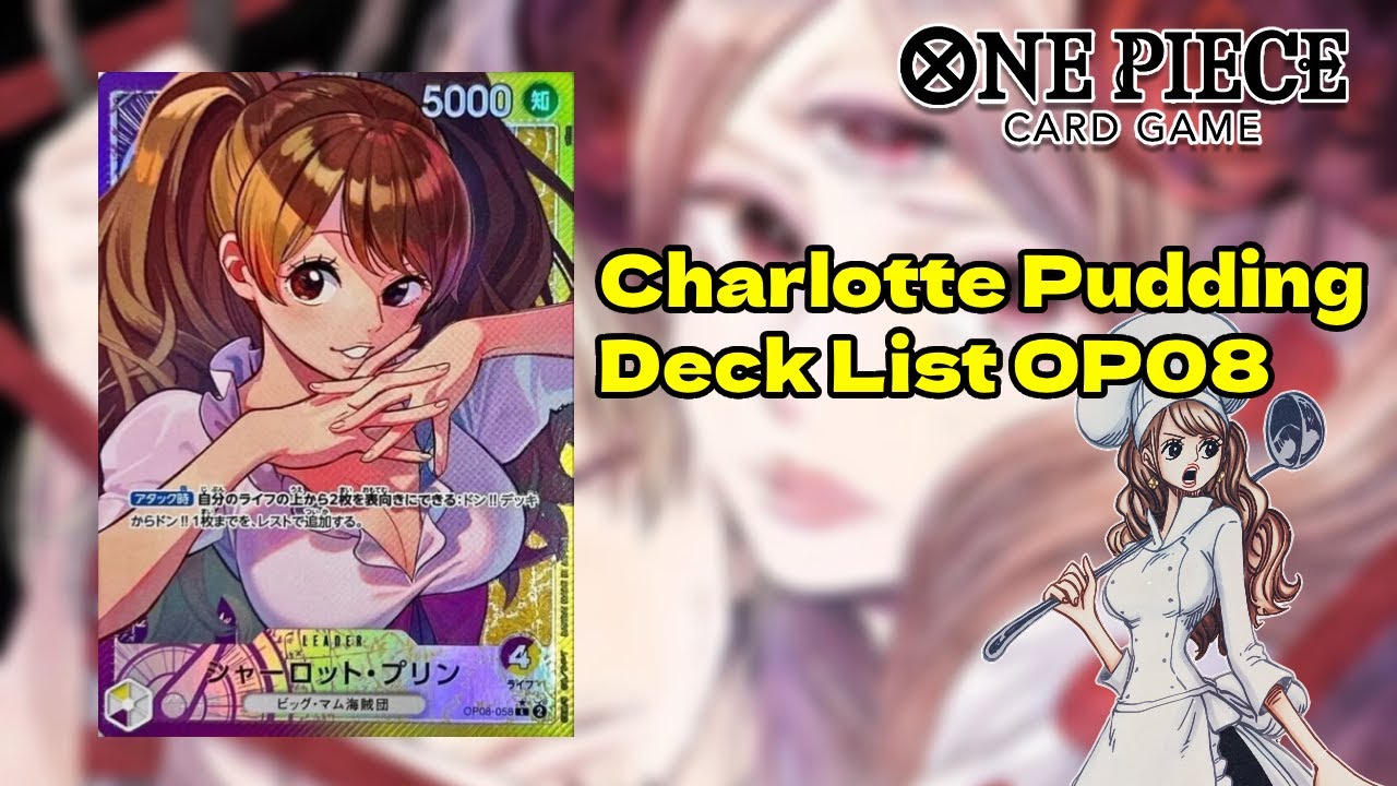 Pudding Deck List OP08 - 10 Cost Mom is Back - One Piece TCG ITA