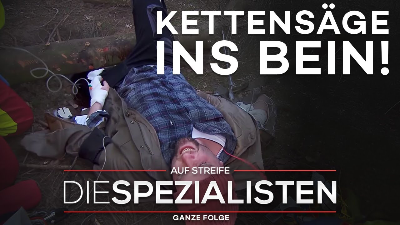 Blutender Notfall im Wald: Kettens&auml;ge schneidet Bein auf | Die Spezialisten | SAT.1