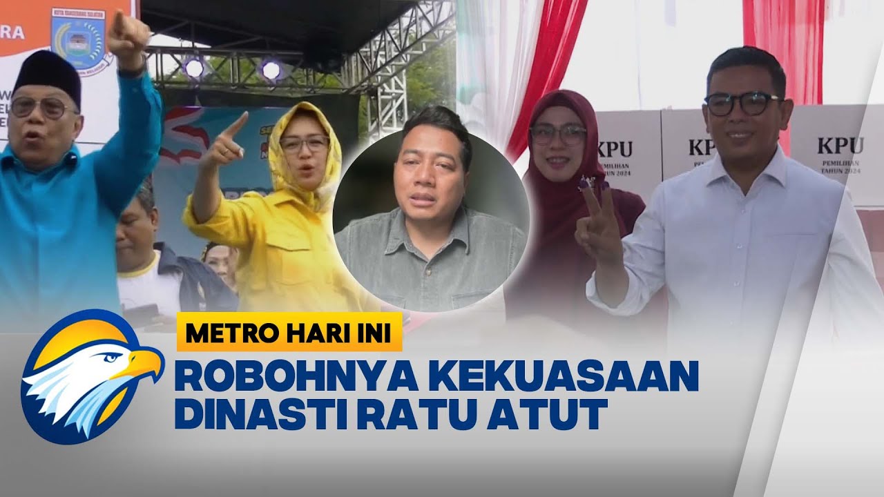 DINASTI RATU ATUT TUMBANG DI PILKADA BANTEN
