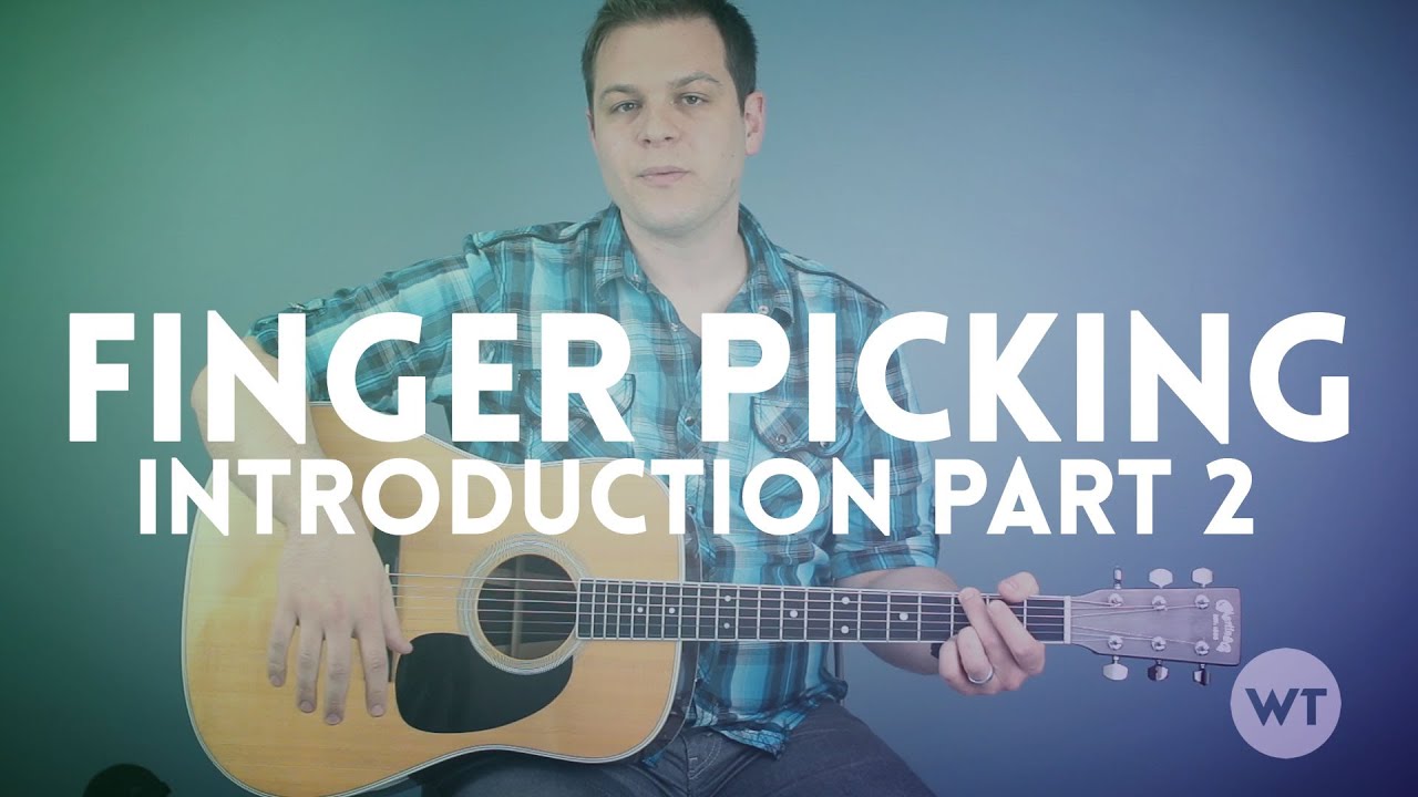 Finger Picking Guitar Lesson Part 2: Another picking pattern