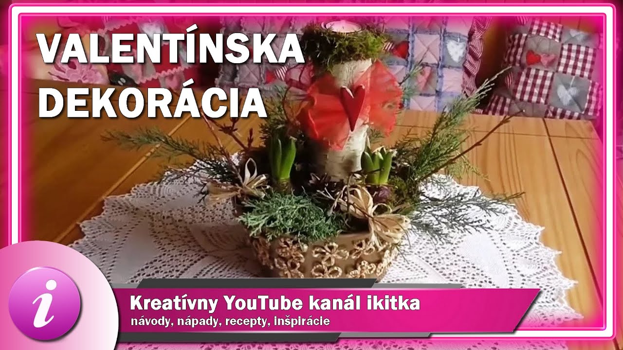 Valent&iacute;n (dekor&aacute;cia na st&ocirc;l)