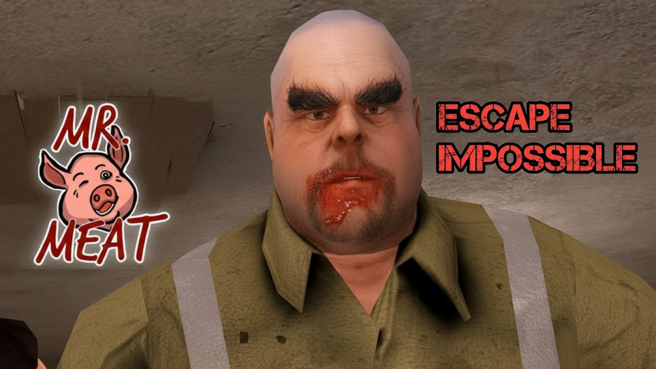 DOR ESCAPE IS NOT EASY MR MEAT GAMEPLAY