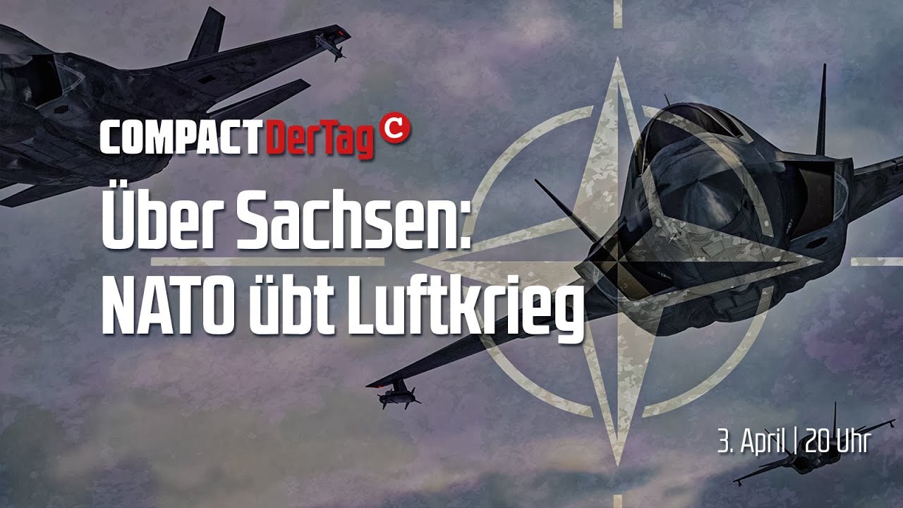&Uuml;ber Sachsen: NATO &uuml;bt Luftkrieg