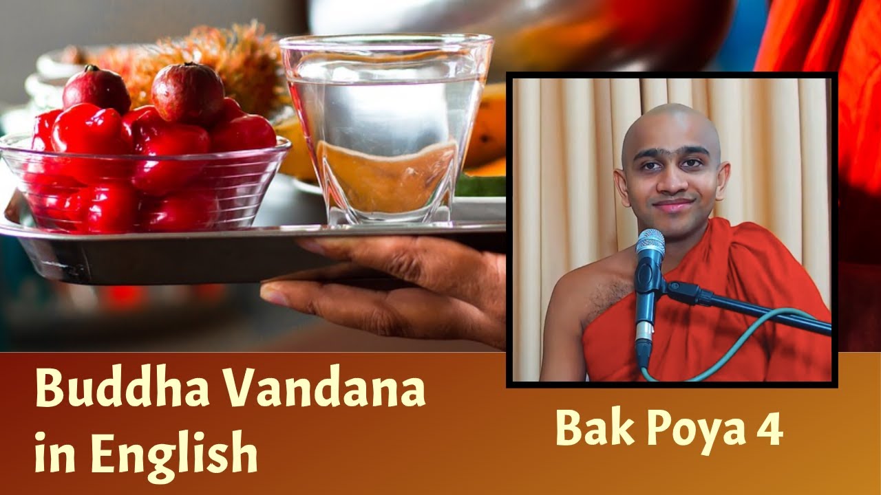Buddha Vandana in English l Bak Poya 4