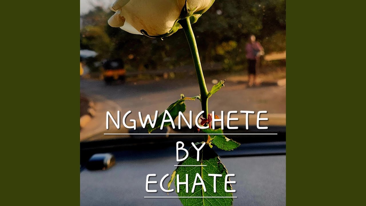 NGWANCHETE