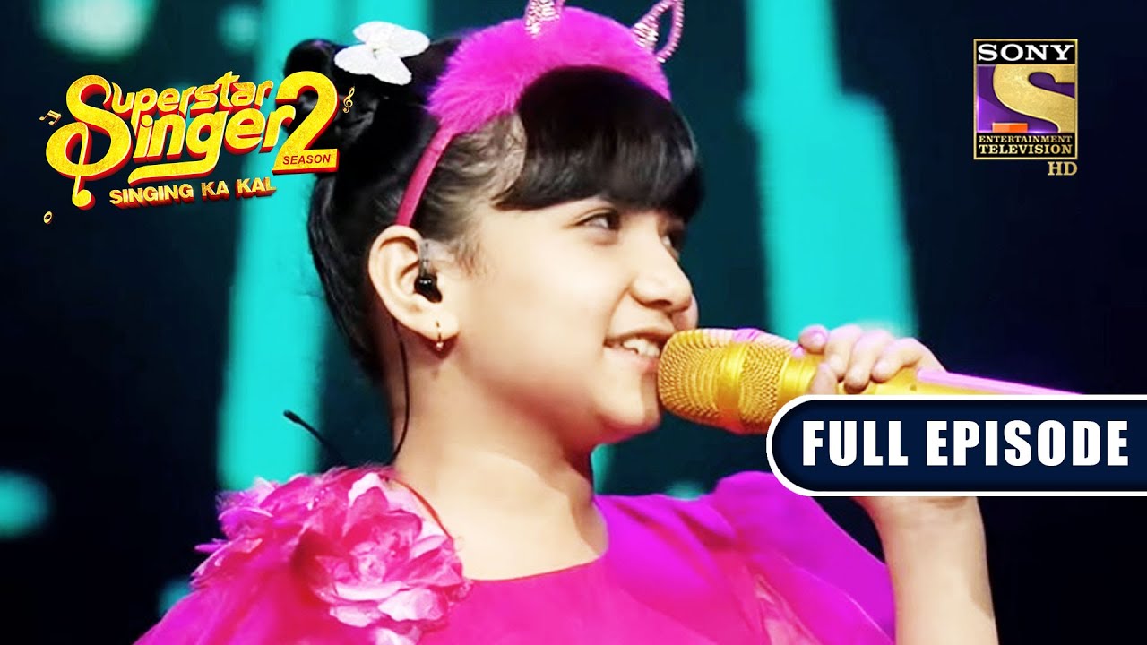 Sayli की Performance से खुश हुए HR | Superstar Singer 2 | Full Episode