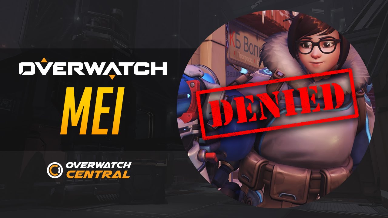 Overwatch | Mei - How To Counter | DENIED