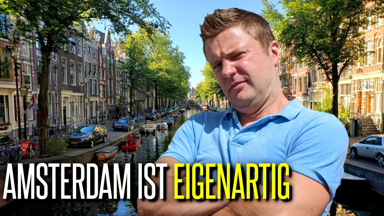 48 Stunden in AMSTERDAM mit Locals