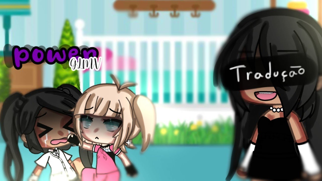 -Power- //GLMV// /-leninha.e.nico-/ (gacha life) _-tradução-_