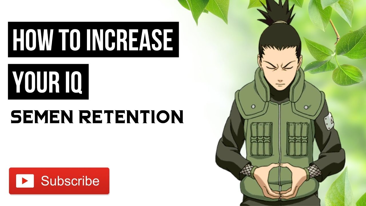 Semen Retention and NoFap | How to Increase Your IQ