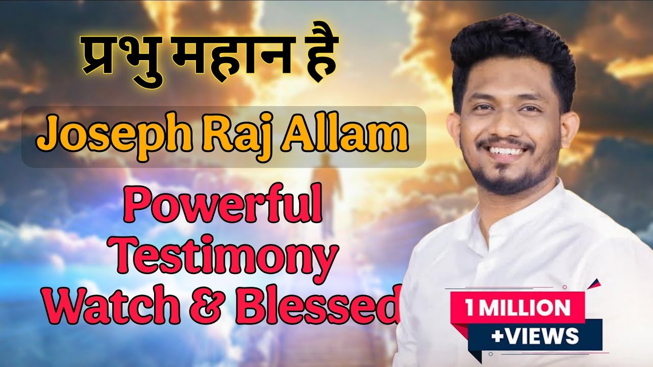 Joseph Raj Allam | Jeevan Badlne Wali Powerful Testimony | Praiseworship @JosephRajAllamOfficial