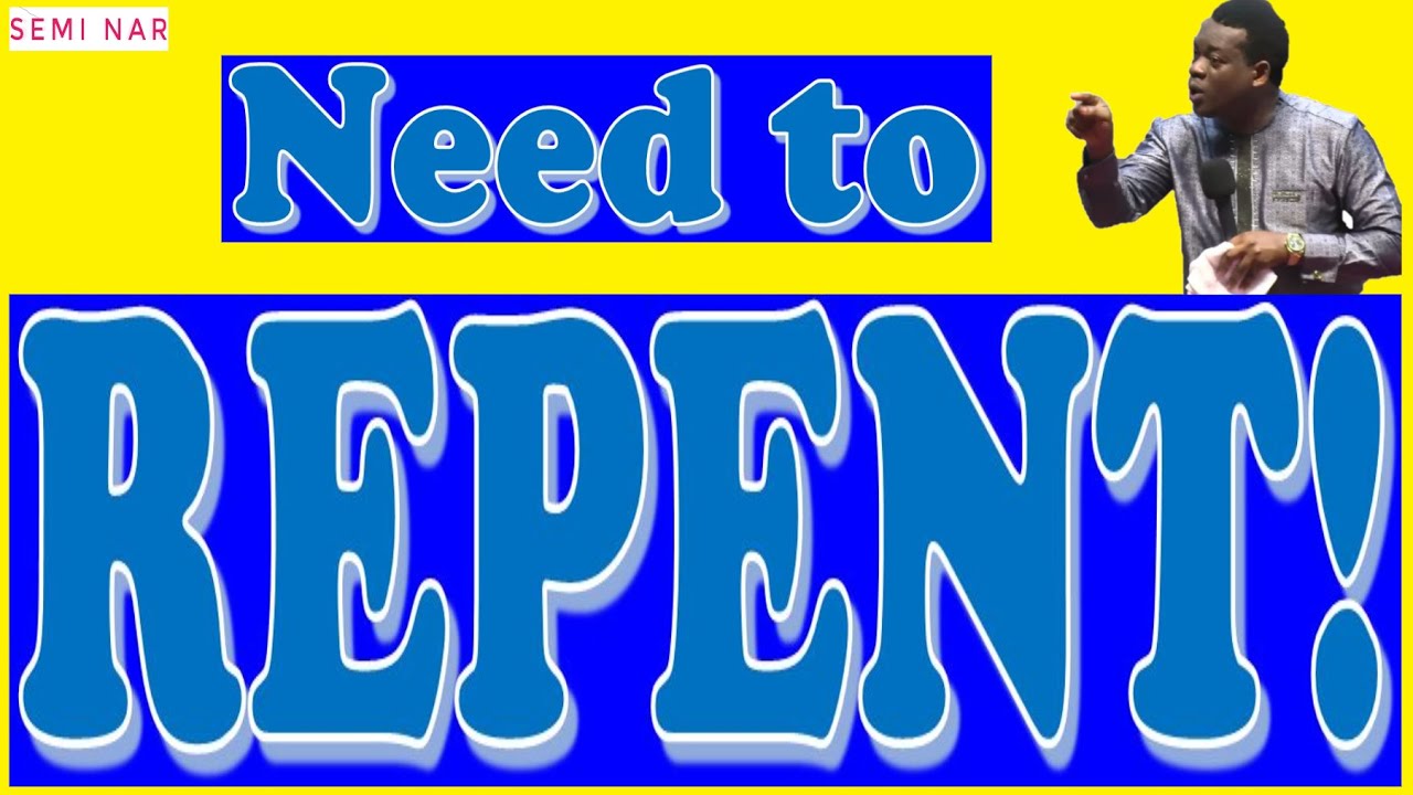 Need to Repent! | Apostle Arome Osayi teaching | Semi Nar