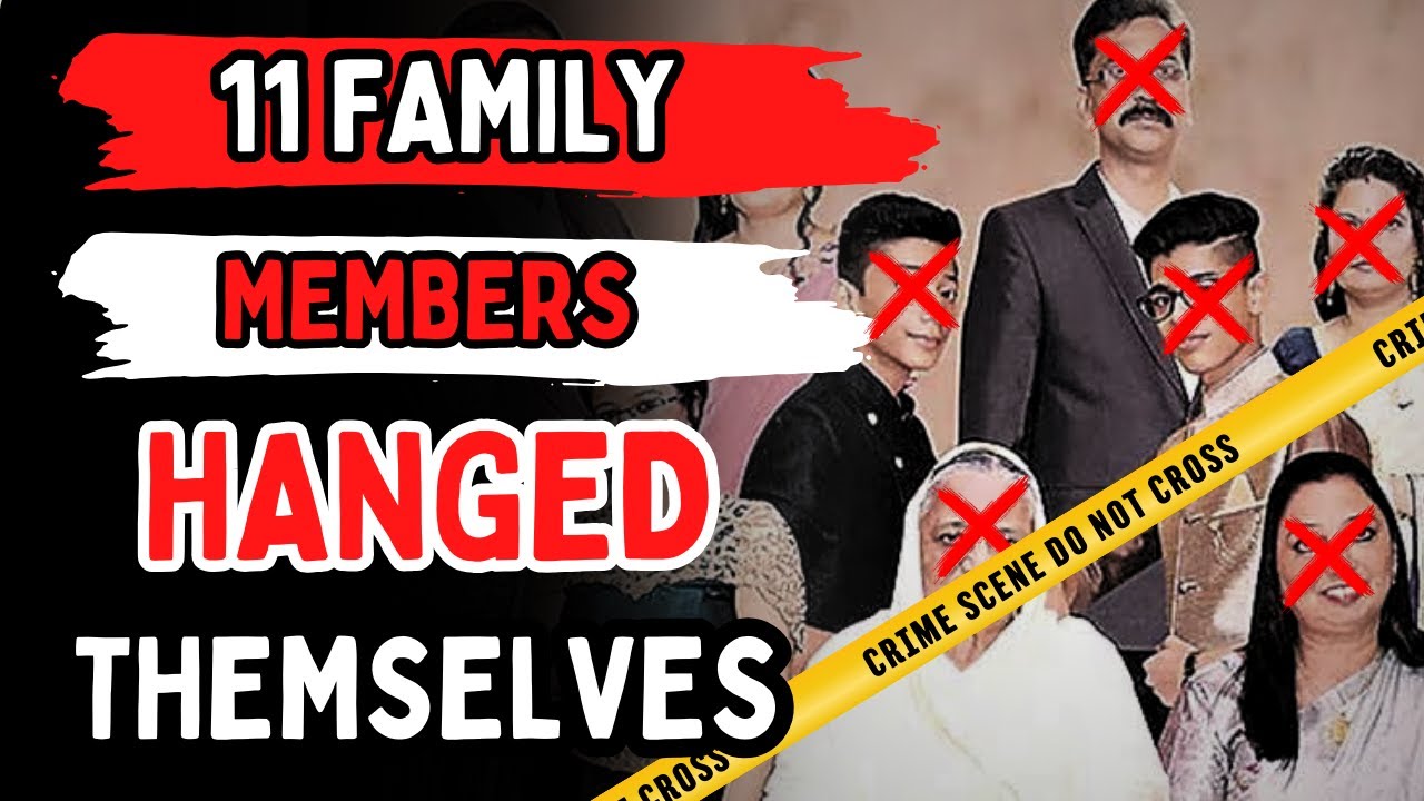 11 Family Member H^nged Themselves Together : The Secret of Burari Death Case