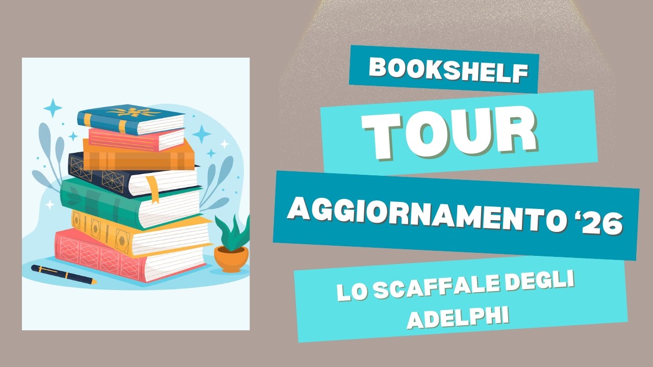 BOOKSHELF TOUR| Aggiornamento 2026| Il mio scaffale degli Adelphi