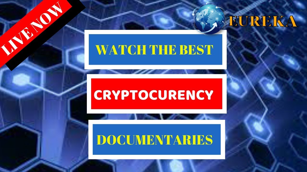 24/7 LIVESTREAM-WATCH THE BEST CRYPTO DOCUMENTARIES IN 2019-