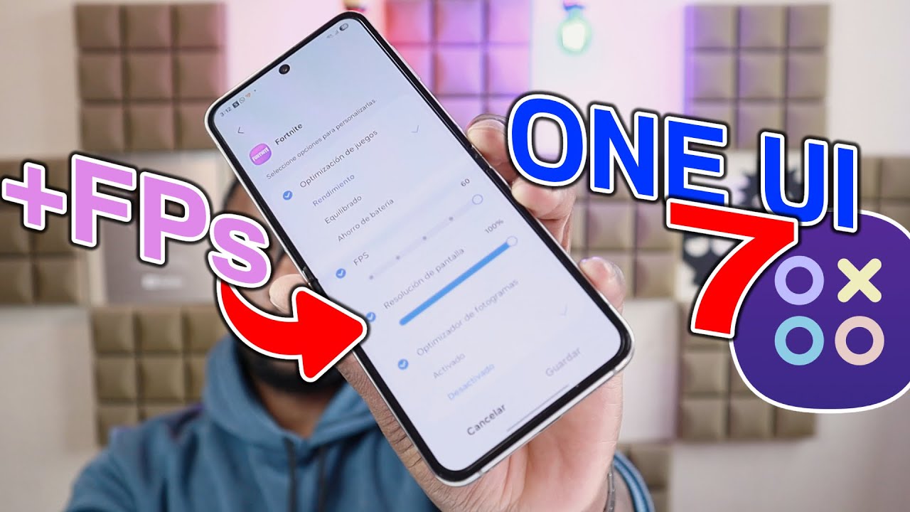 Aumenta los FPS en tu móvil Samsung con One UI 7.0 fácil y rápido