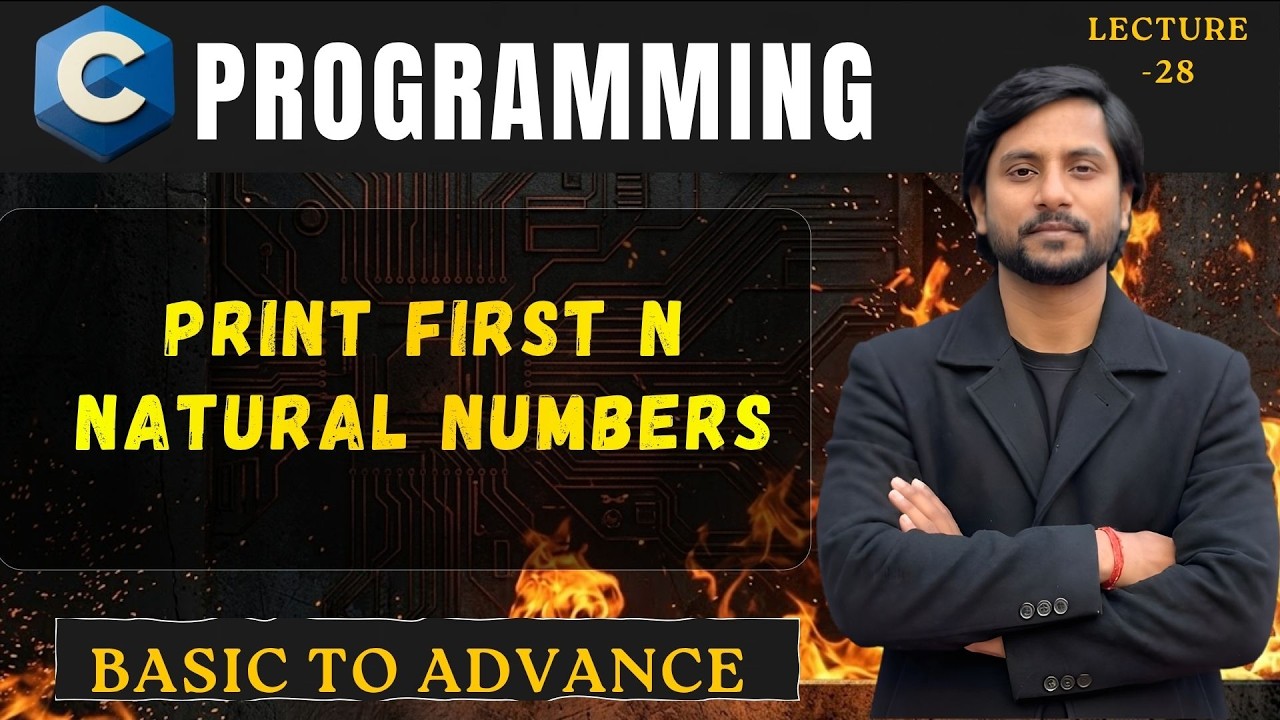 C Program to Print first N Natural Numbers | In Hindi